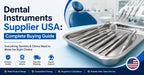 Dental Instruments Supplier USA